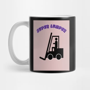 SUPER LUMPER Mug